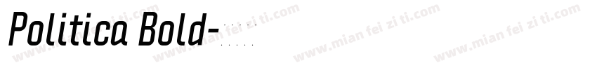 Politica Bold字体转换